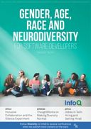 The InfoQ eMag: Gender, Race, Age and Neurodiversity for Software Developers