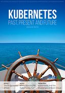 The InfoQ eMag: Kubernetes: Past, Present and Future