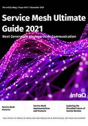The InfoQ eMag - Service Mesh Ultimate Guide 2021
