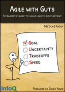 Agile with Guts - A pragmatic guide to value-driven development